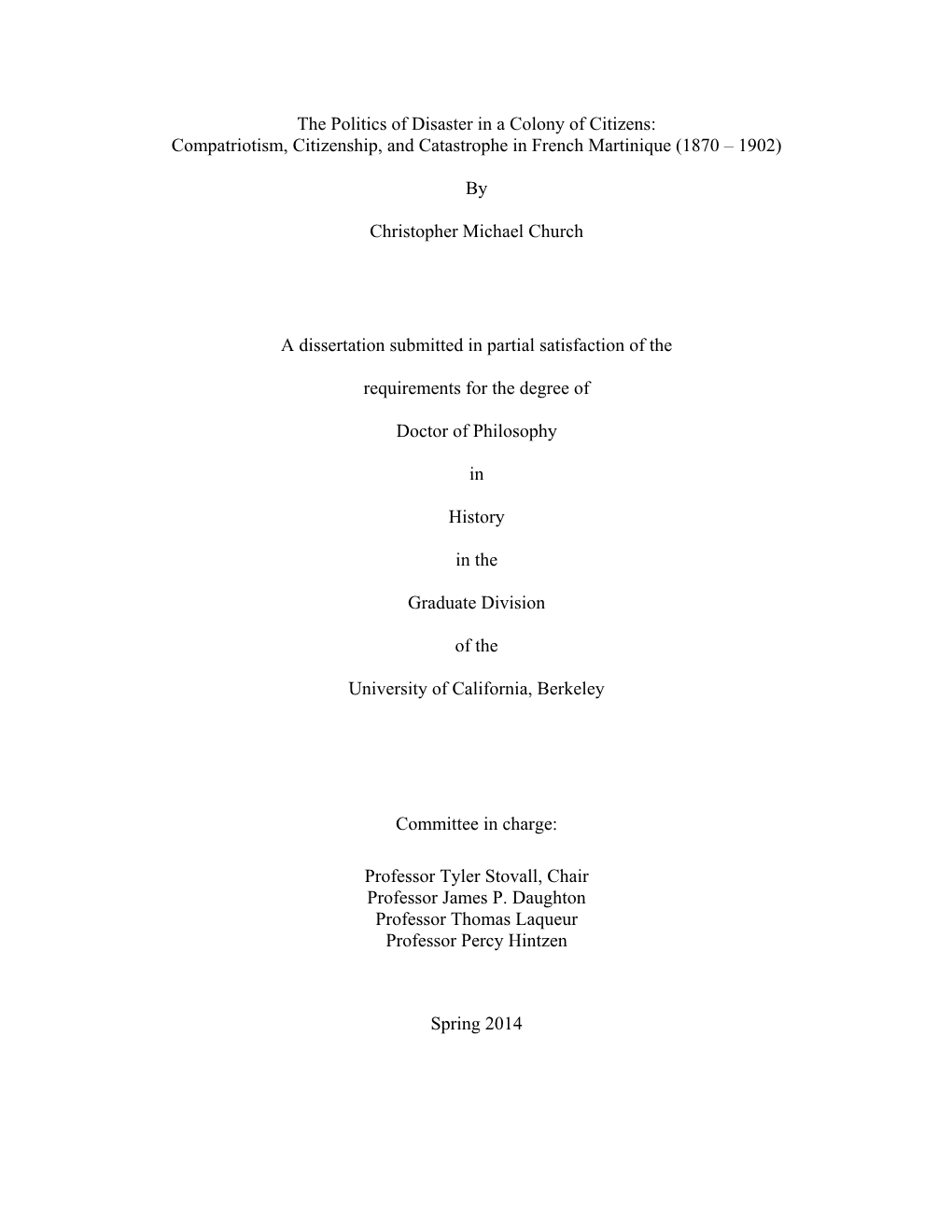 Compatriotism, Citizenship, and Catastrophe in French Martinique (1870 – 1902)