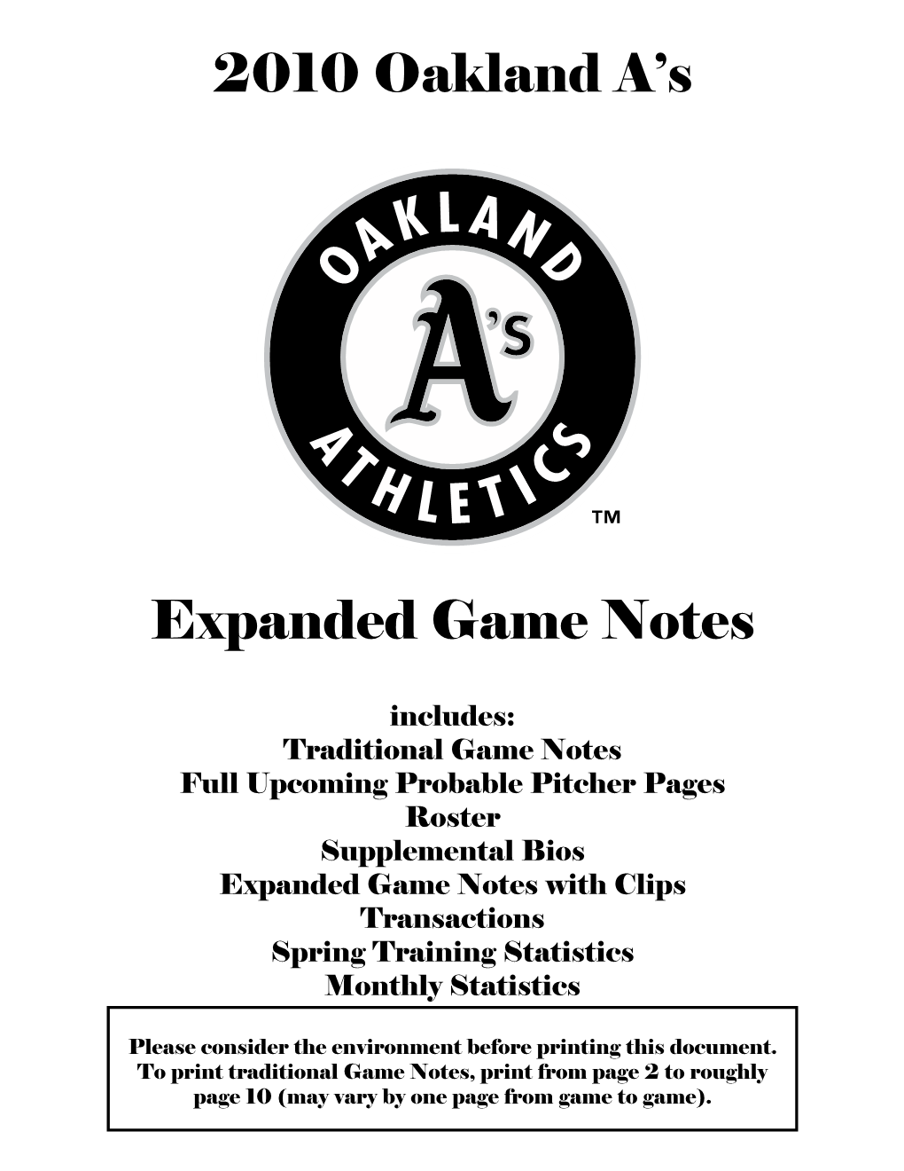 2010 Oakland A's Expanded Game Notes