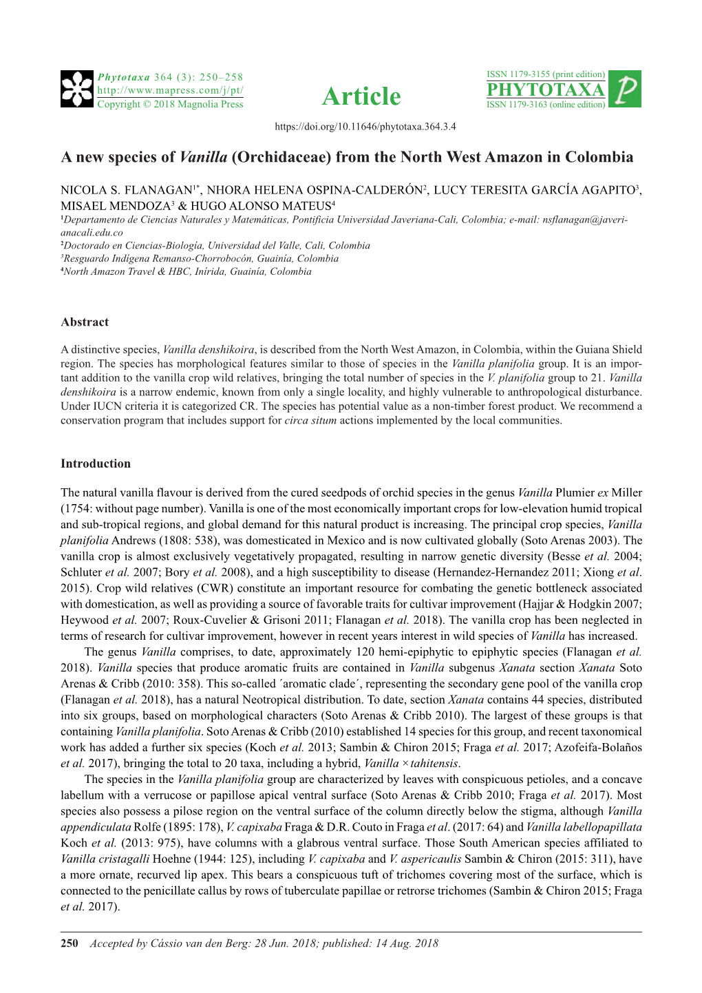 A New Species of Vanilla (Orchidaceae) from the North West Amazon in Colombia