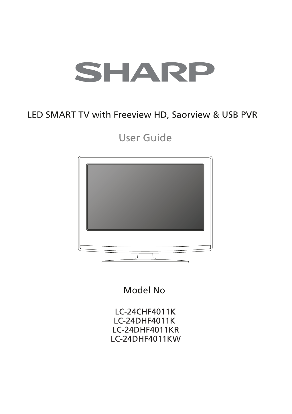 FREEVIEW/SAORVIEW MODE USB RECORD – FREEVIEW/SAORVIEW MODE Built Into This Television Is a USB Record Facility