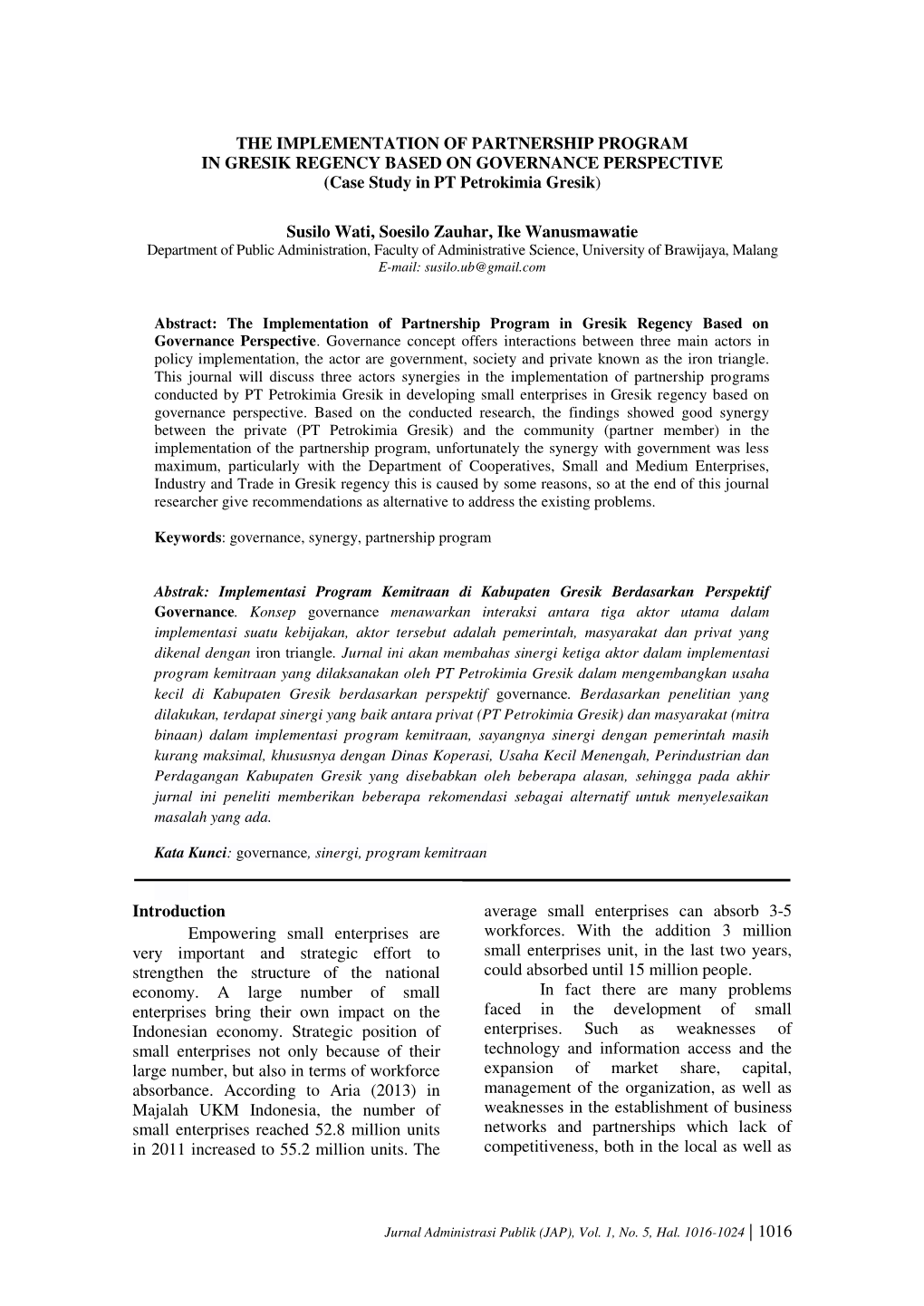 THE IMPLEMENTATION of PARTNERSHIP PROGRAM in GRESIK REGENCY BASED on GOVERNANCE PERSPECTIVE (Case Study in PT Petrokimia Gresik)