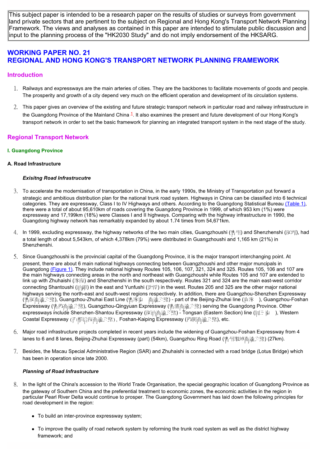 Regional and Hong Kong's Transport Network Planning Framework