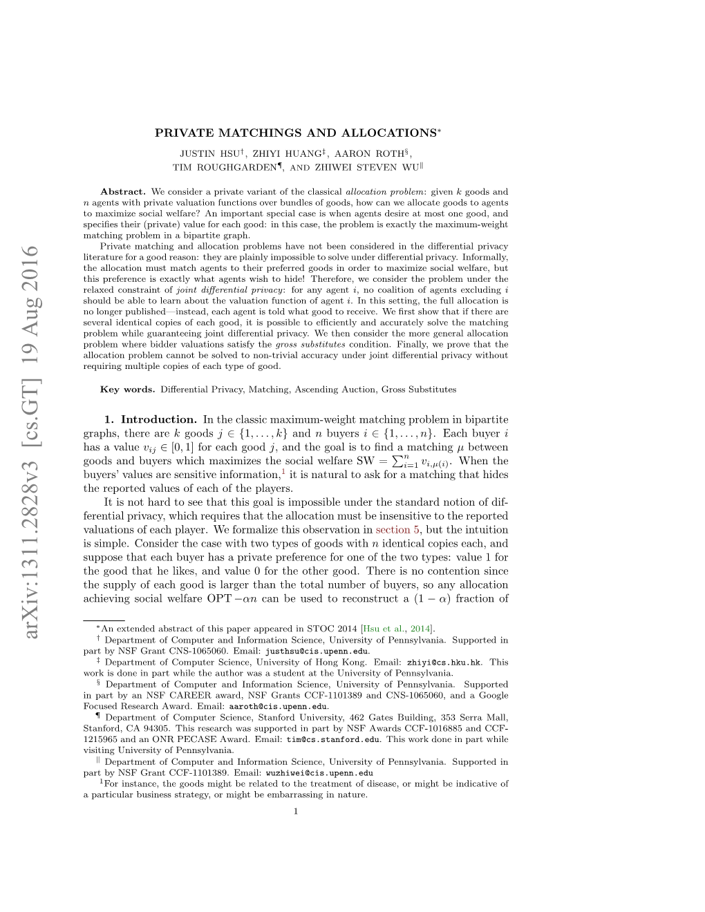 Arxiv:1311.2828V3 [Cs.GT] 19 Aug 2016 † Department of Computer and Information Science, University of Pennsylvania