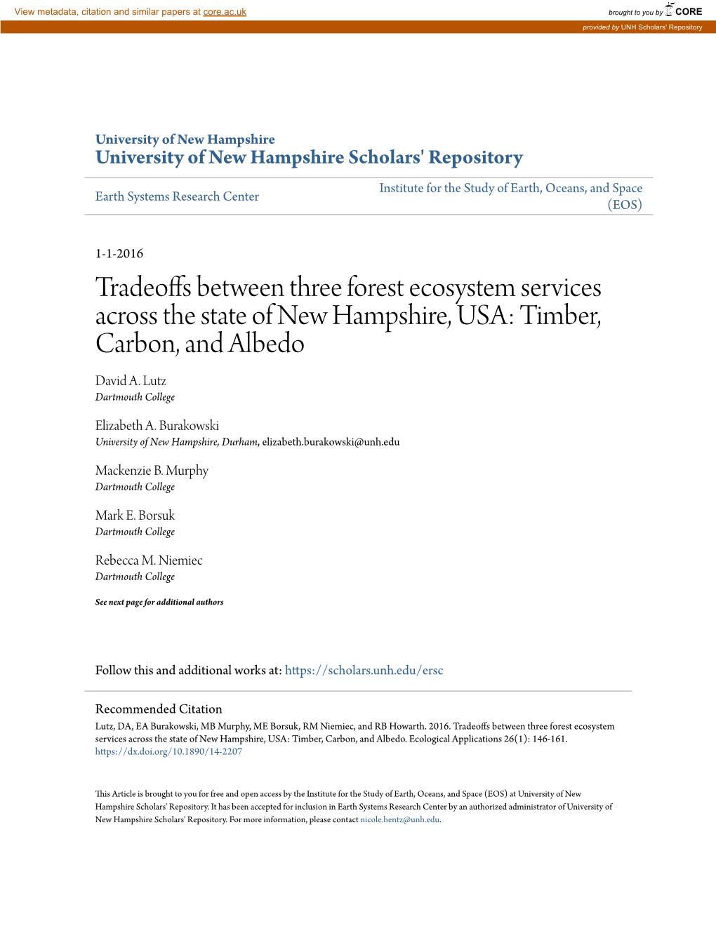 Tradeoffs Between Three Forest Ecosystem Services Across the State of New Hampshire, USA: Timber, Carbon, and Albedo David A