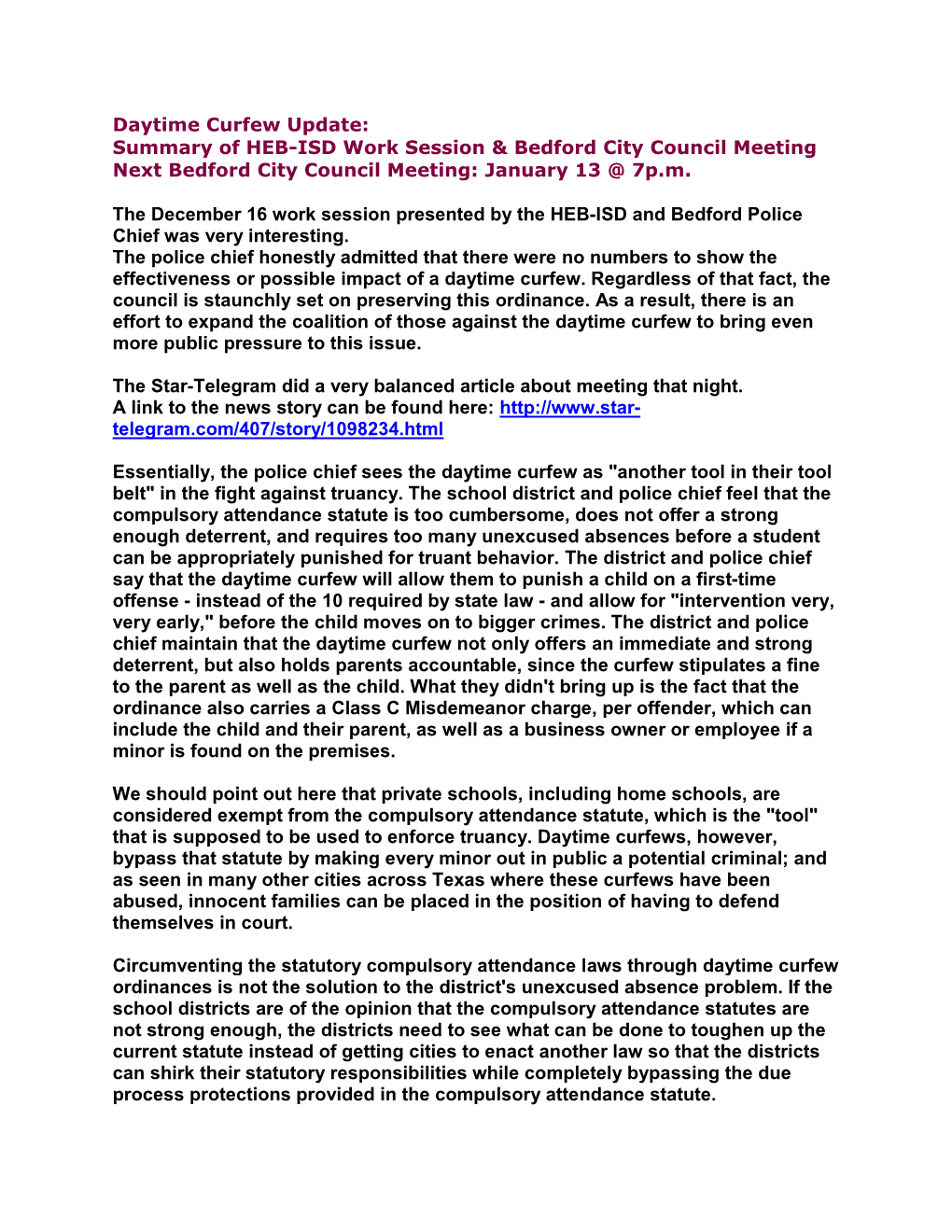 Daytime Curfew Update: Summary of HEB-ISD Work Session & Bedford City Council Meeting Next Bedford City Council Meeting: January 13 @ 7P.M
