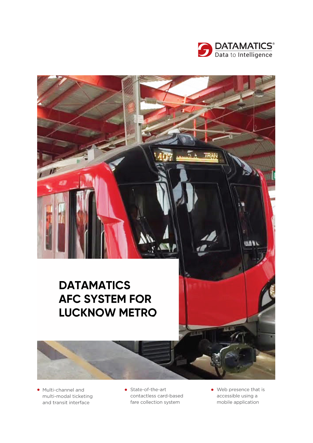 Datamatics Afc System for Lucknow Metro
