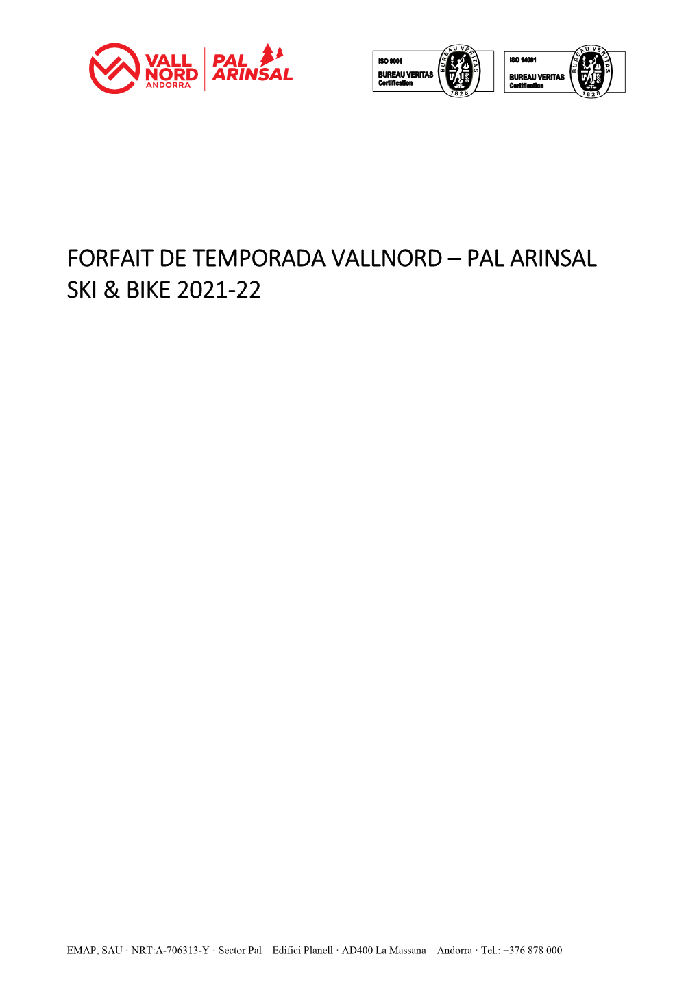 Forfait De Temporada Vallnord – Pal Arinsal Ski & Bike 2021-22