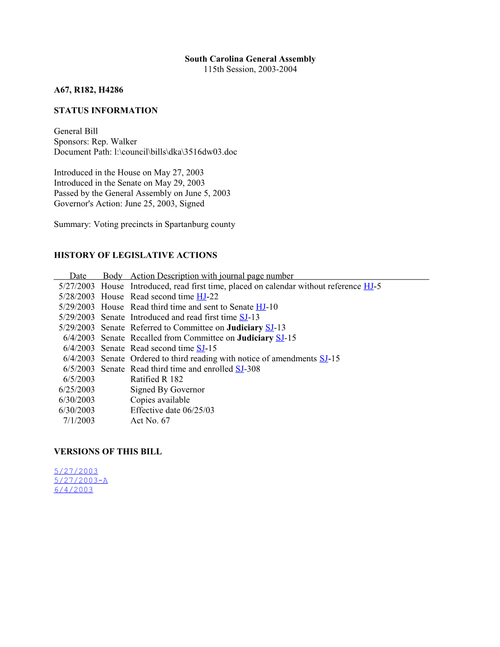 2003-2004 Bill 4286: Voting Precincts in Spartanburg County - South Carolina Legislature Online