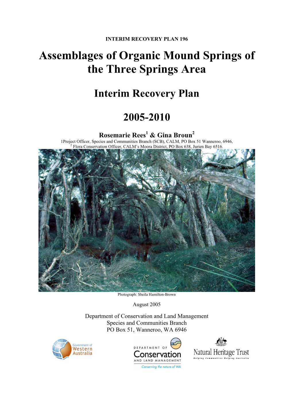 Assemblages of Organic Mound Springs of the Three Springs Area