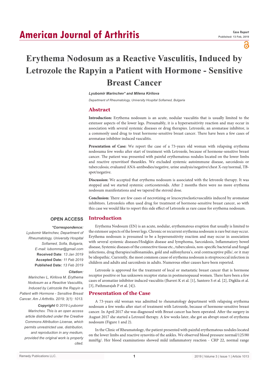 Erythema Nodosum As a Reactive Vasculitis, Induced by Letrozole the Rapyin a Patient with Hormone - Sensitive Breast Cancer