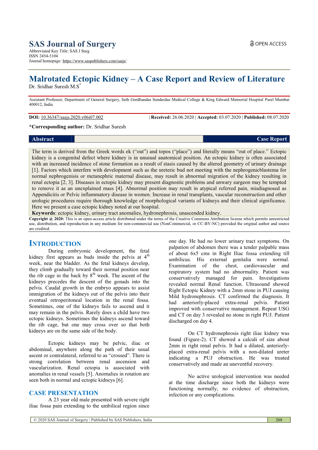 SAS Journal of Surgery Malrotated Ectopic Kidney – a Case Report and Review of Literature