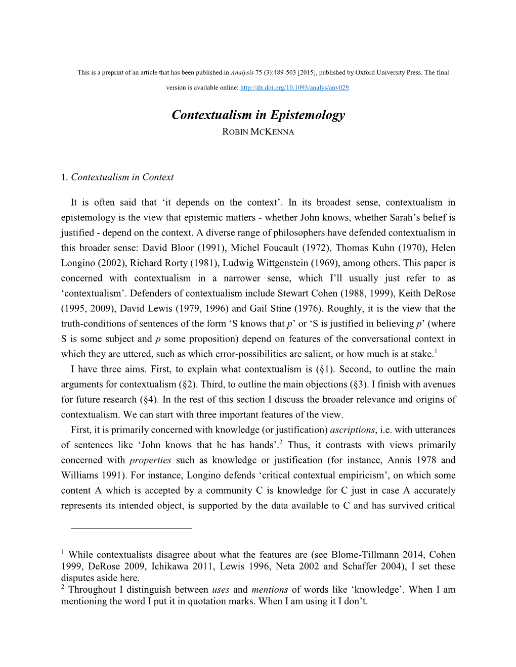 Contextualism in Epistemology ROBIN MCKENNA