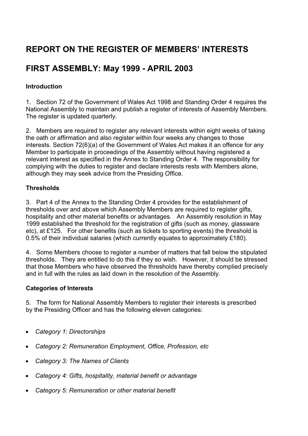 Register of Interests – First Assembly
