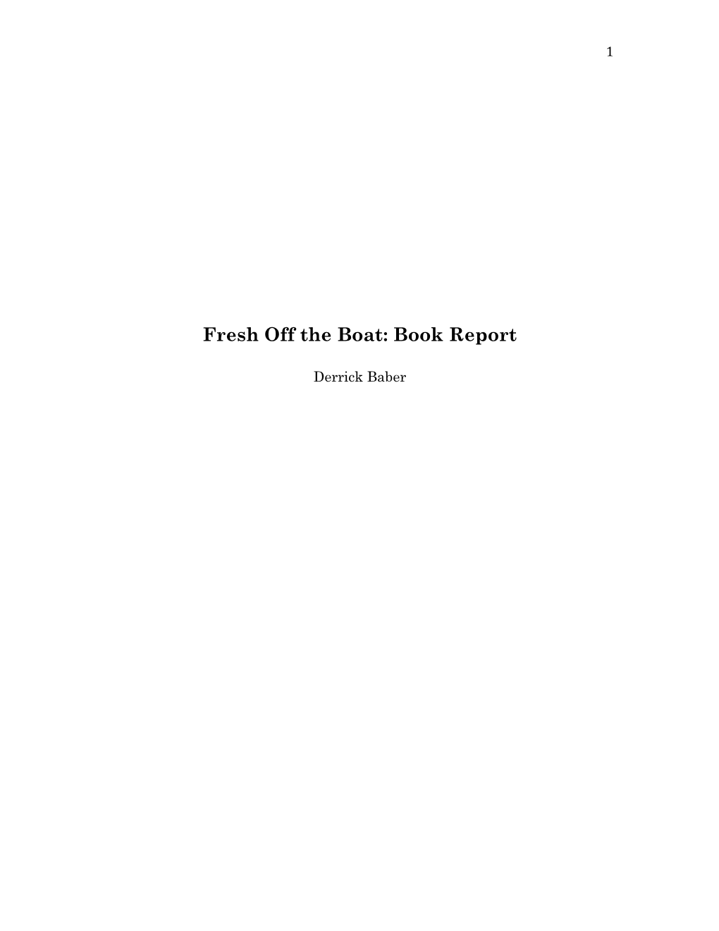 Fresh Off the Boat: Book Report