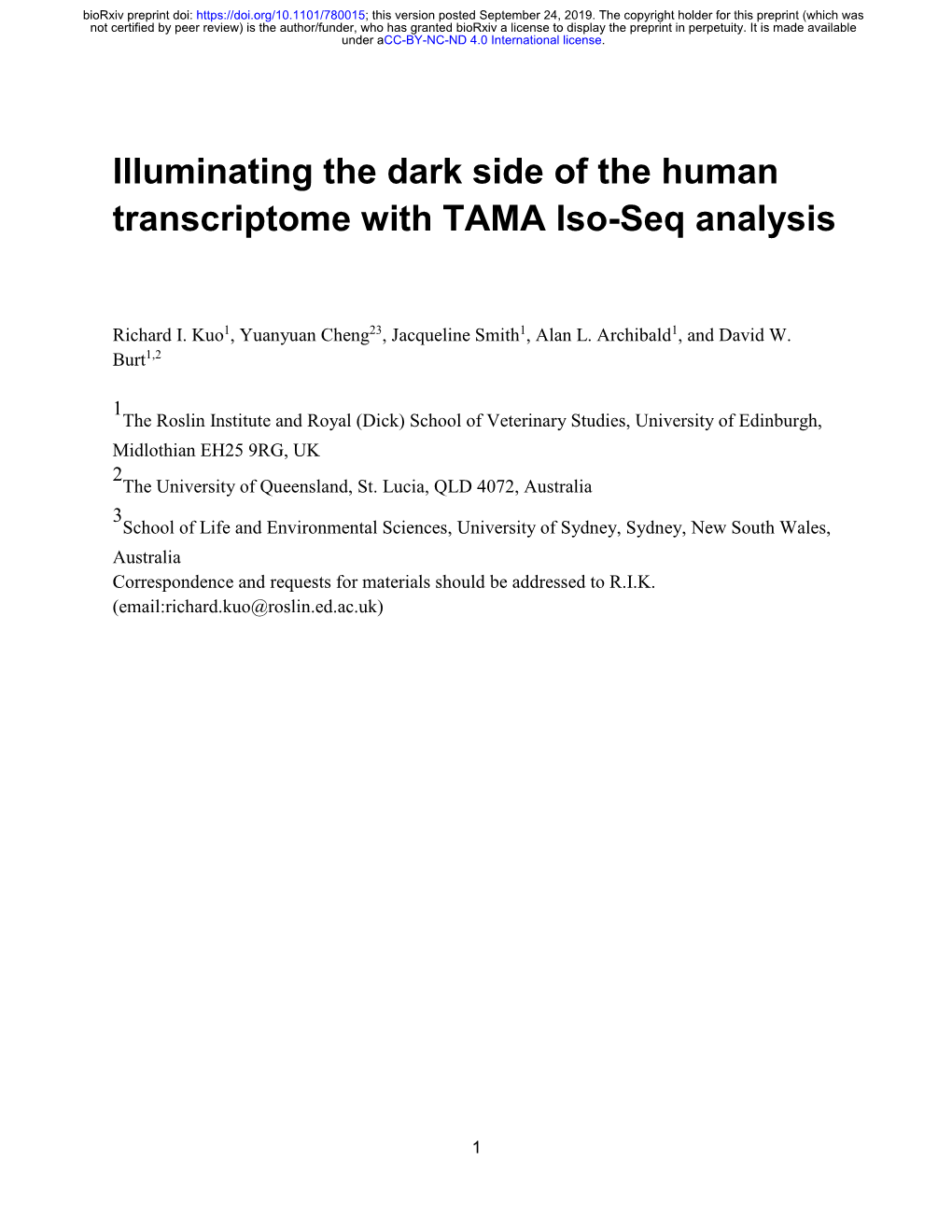 Illuminating the Dark Side of the Human Transcriptome with TAMA Iso-Seq Analysis