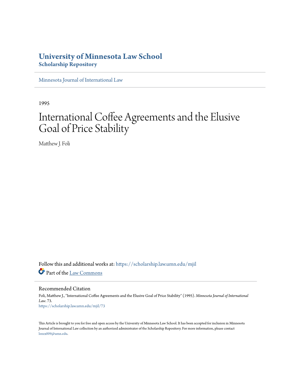 International Coffee Agreements and the Elusive Goal of Price Stability Matthew .J Foli