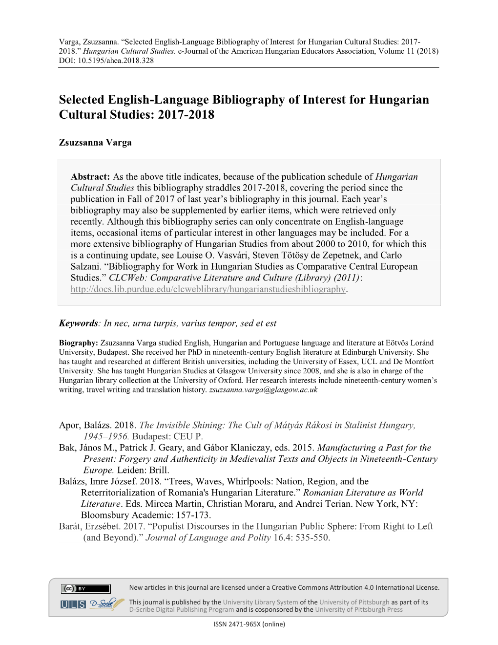 Selected English-Language Bibliography of Interest for Hungarian Cultural Studies: 2017- 2018.” Hungarian Cultural Studies