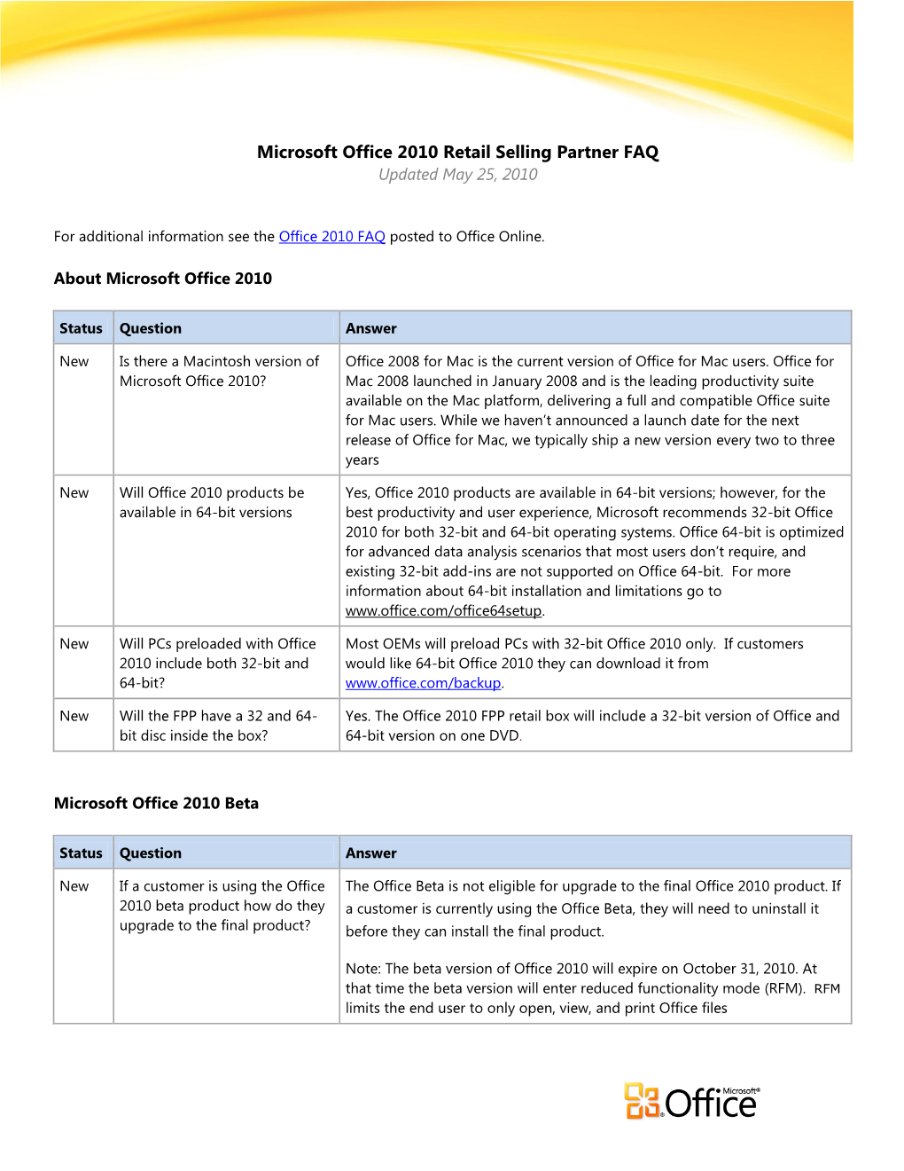 Microsoft Office 2010 Retail Selling Partner FAQ Updated May 25, 2010