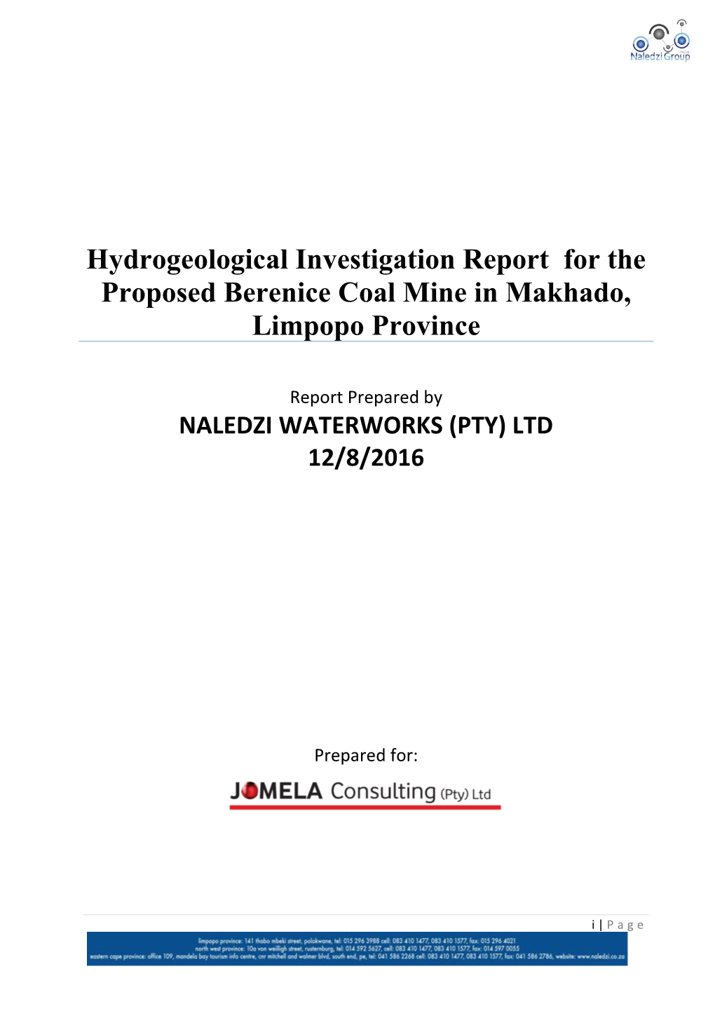 Hydrogeological Investigation Report for the Proposed Berenice Coal Mine in Makhado, Limpopo Province