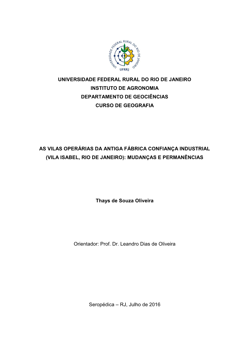 Universidade Federal Rural Do Rio De Janeiro Instituto De Agronomia Departamento De Geociências Curso De Geografia