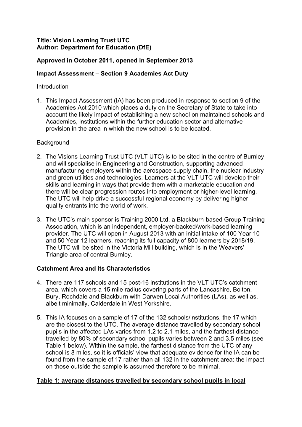 Vision Learning Trust UTC Author: Department for Education (Dfe)