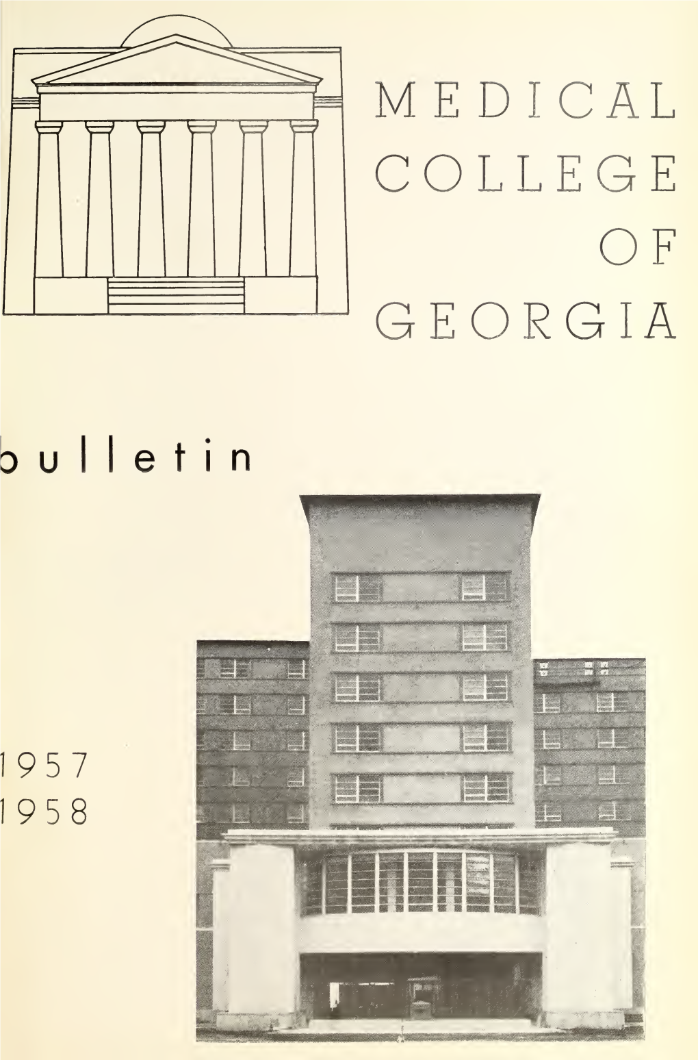 The Medical College of Georgia, 1957-1958