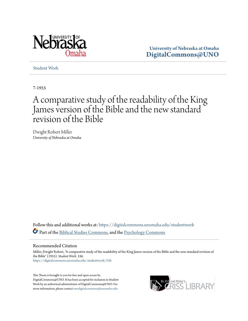 A Comparative Study of the Readability of the King James Version of the Bible and the New Standard Revision of the Bible