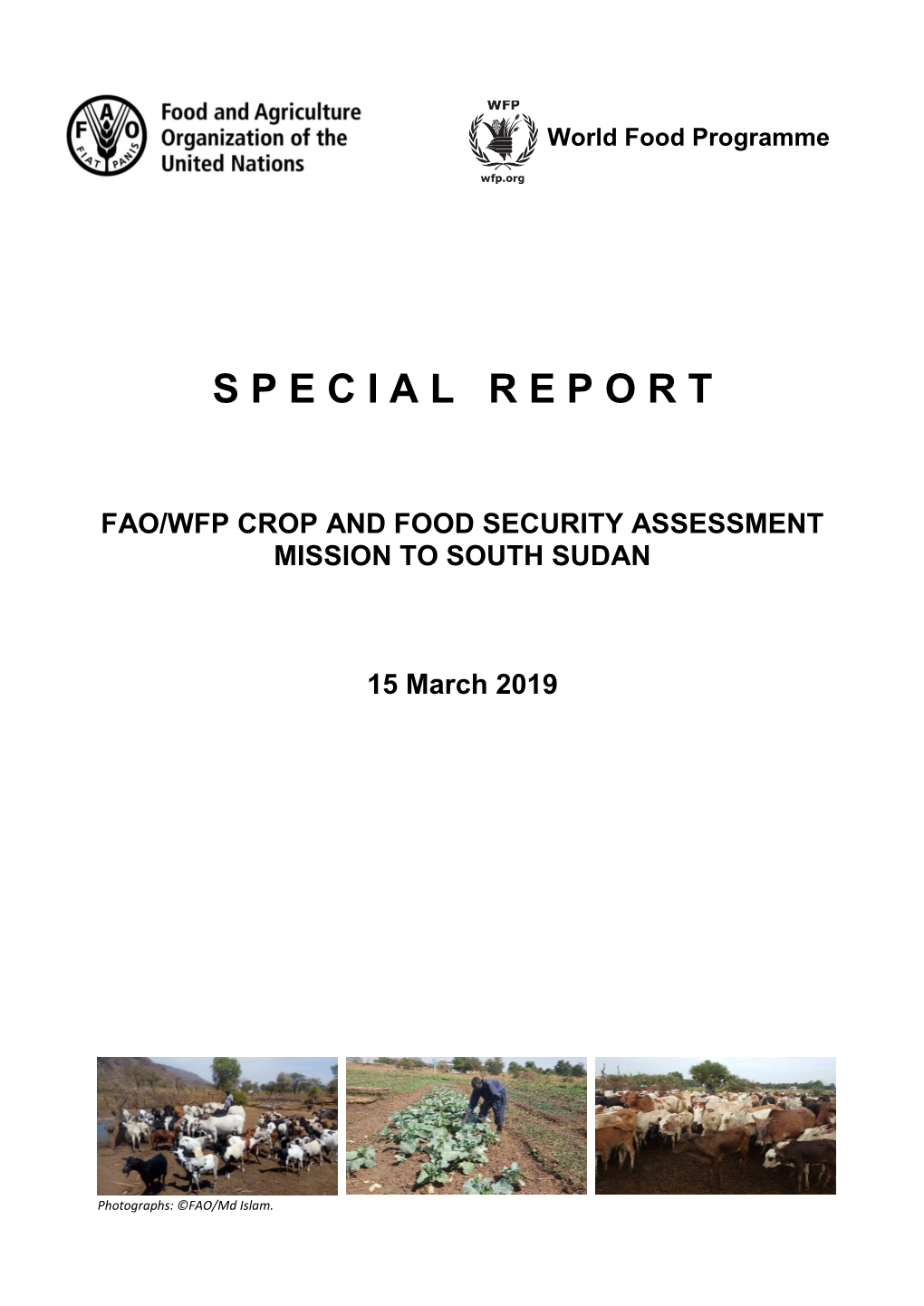 Fao/Wfp Crop and Food Security Assessment Mission to South Sudan