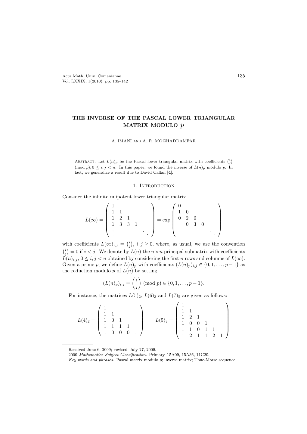 135 the Inverse of the Pascal Lower Triangular Matrix