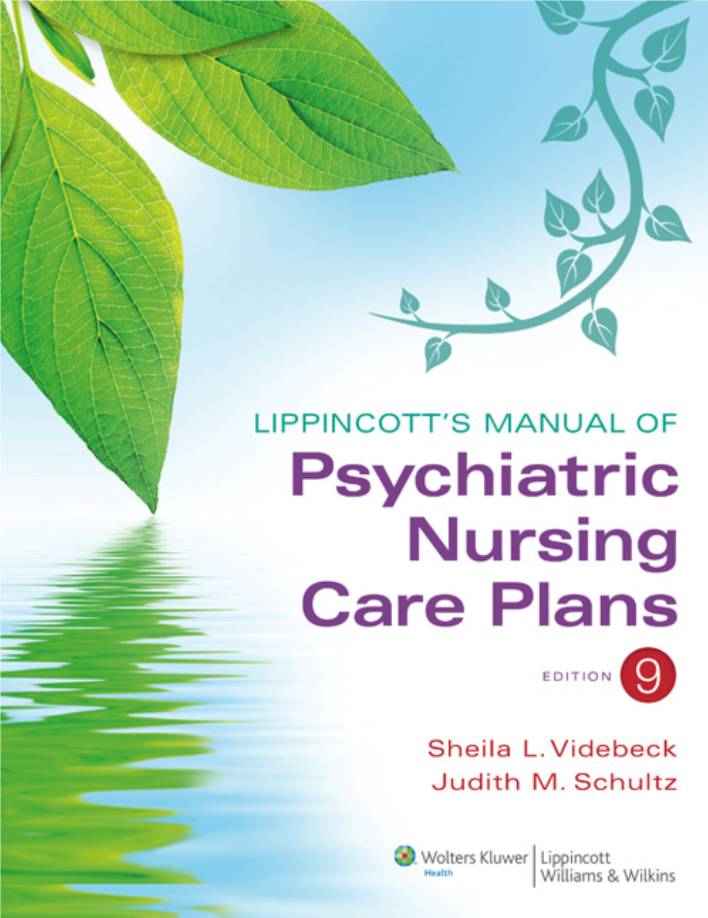 LIPPINCOTT's MANUAL of Psychiatric Nursing Care Plans