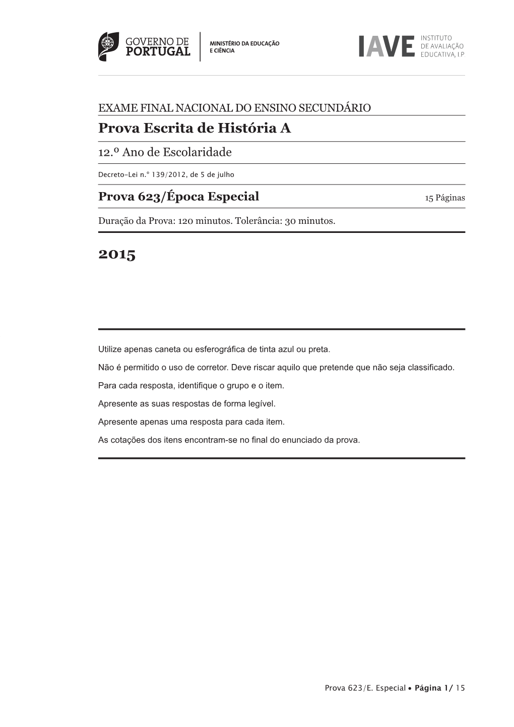 Prova Escrita De História a 12.º Ano De Escolaridade