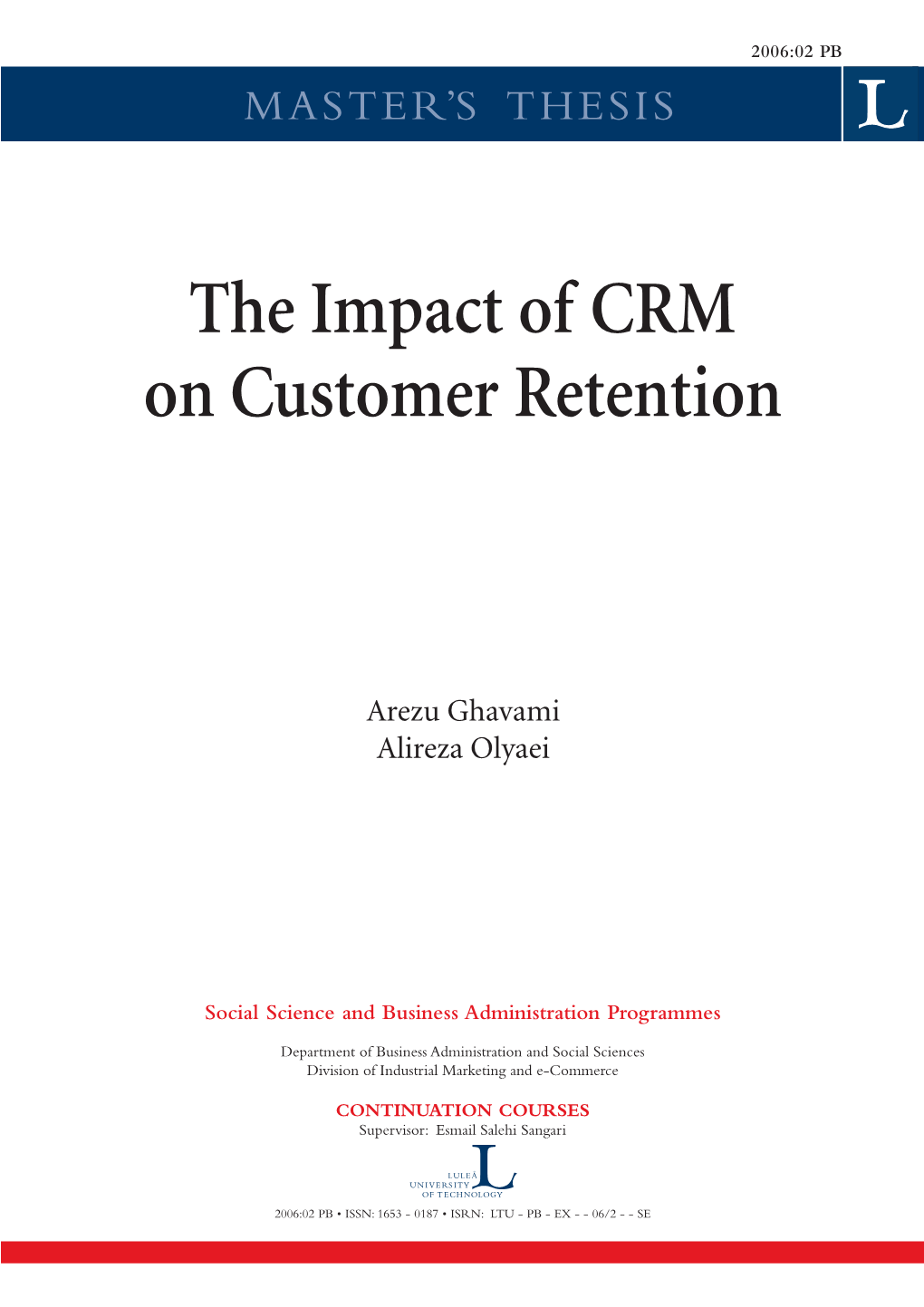 The Impact of CRM on Customer Retention