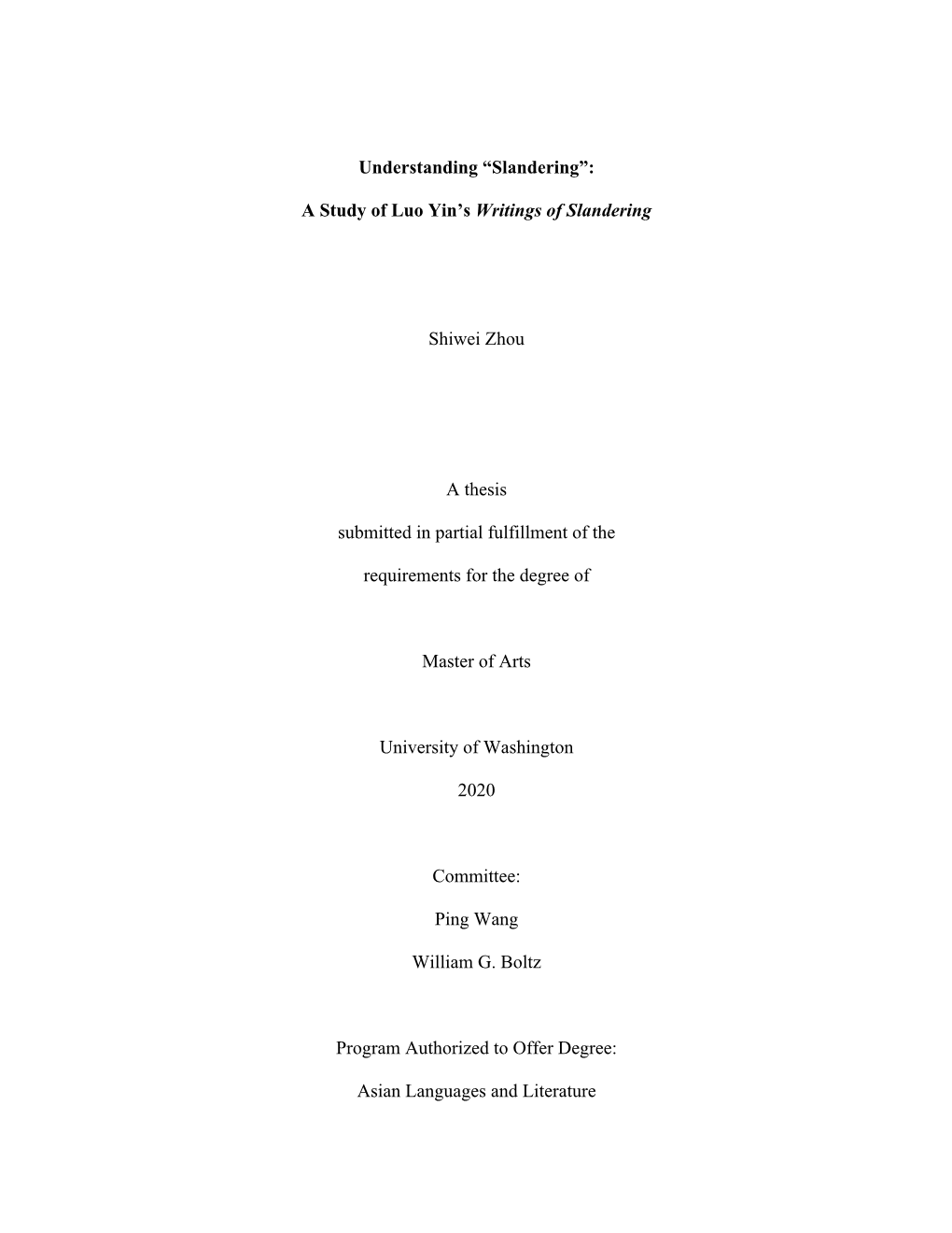 A Study of Luo Yin's Writings of Slandering Shiwei Zhou a Thesis