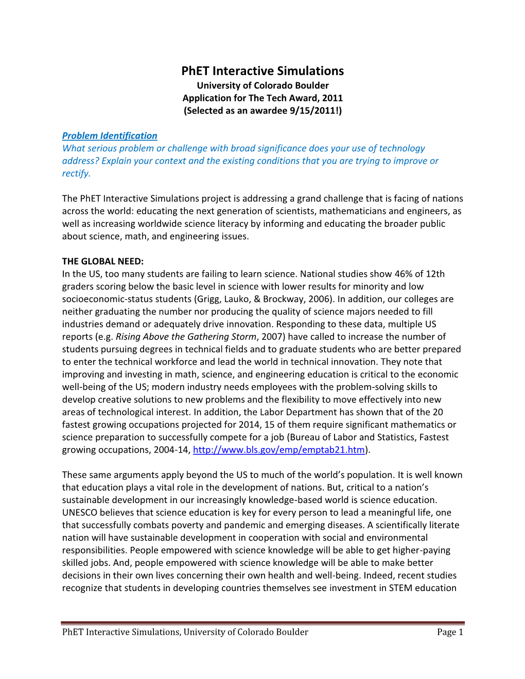 Phet Interactive Simulations University of Colorado Boulder Application for the Tech Award, 2011 (Selected As an Awardee 9/15/2011!)