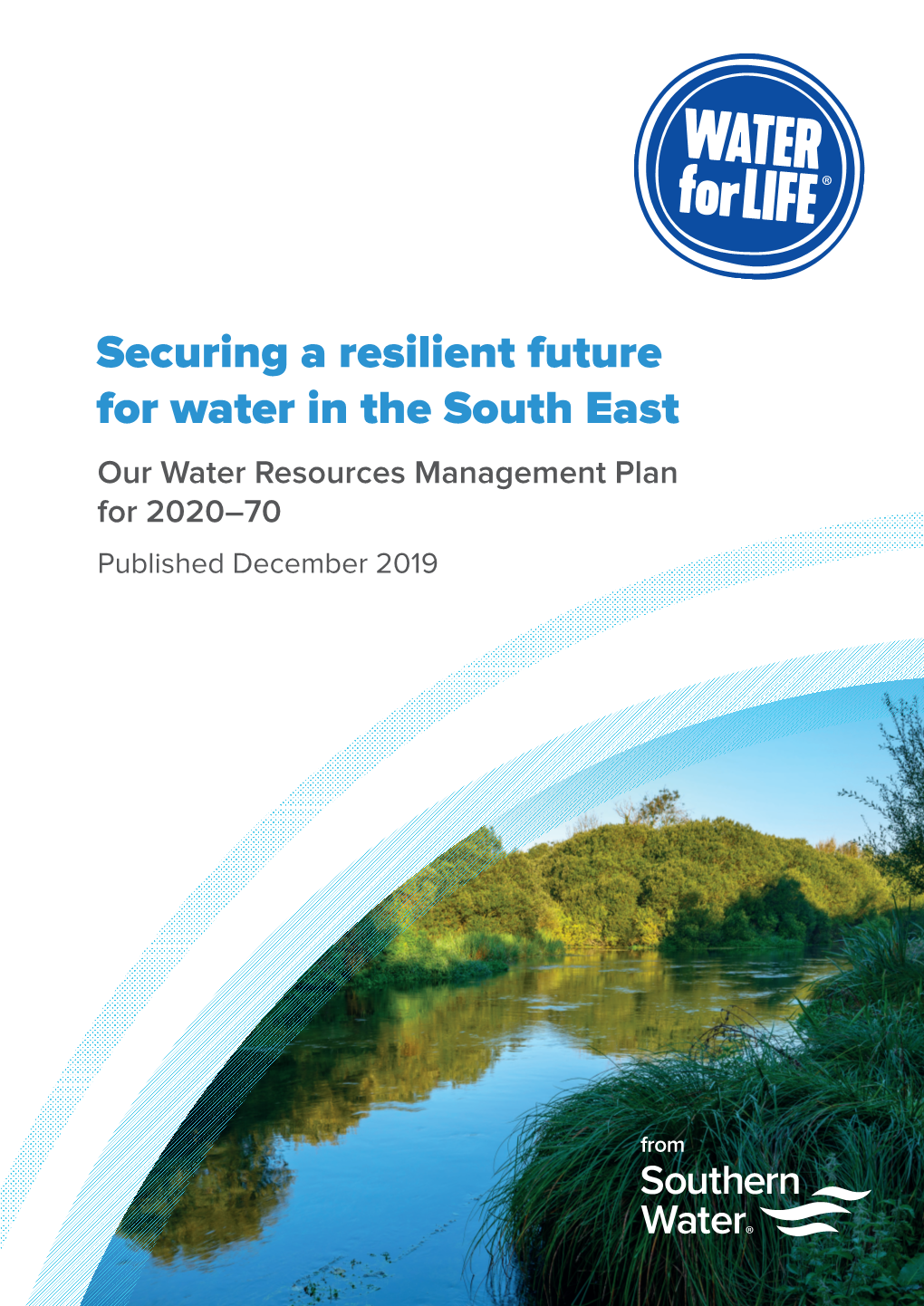 Securing a Resilient Future for Water in the South East