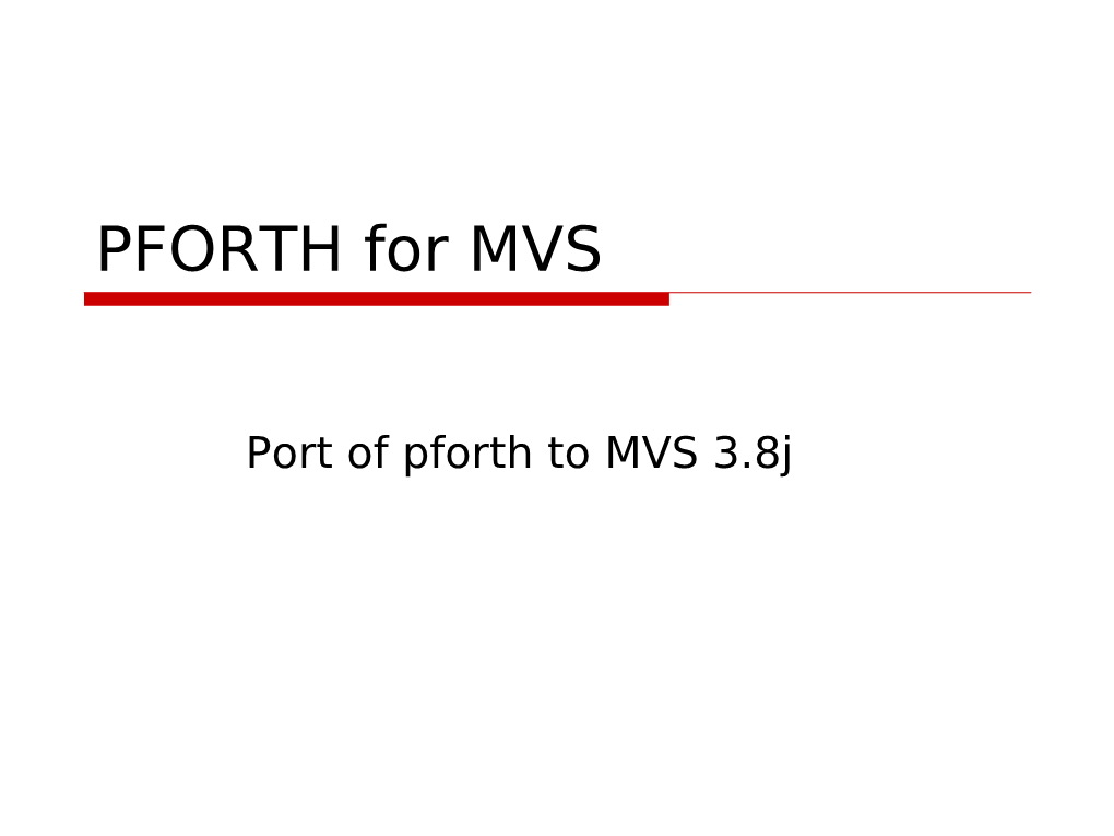 PFORTH for MVS