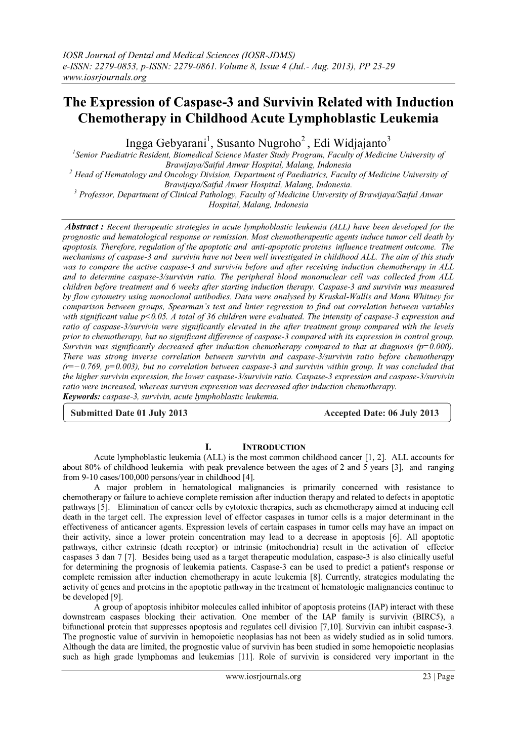 The Expression of Caspase-3 and Survivin Related with Induction Chemotherapy in Childhood Acute Lymphoblastic Leukemia