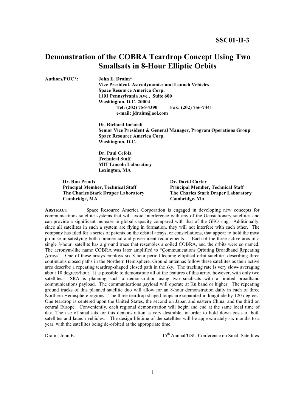 Demonstration of the COBRA Teardrop Concept Using Two Smallsats in 8-Hour Elliptic Orbits