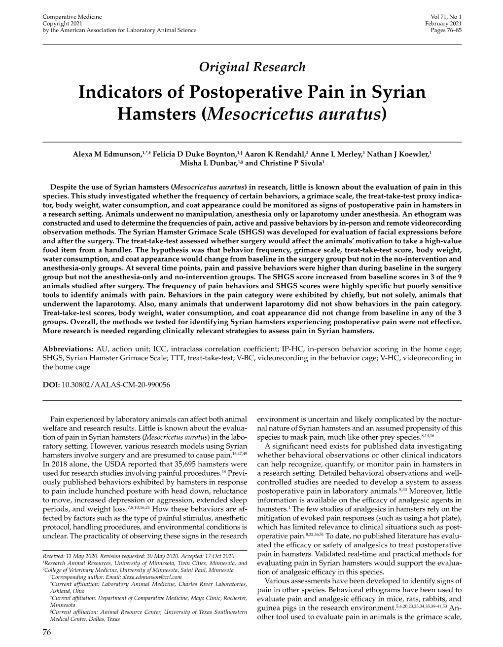 Indicators of Postoperative Pain in Syrian Hamsters (&lt;I&gt;Mesocricetus