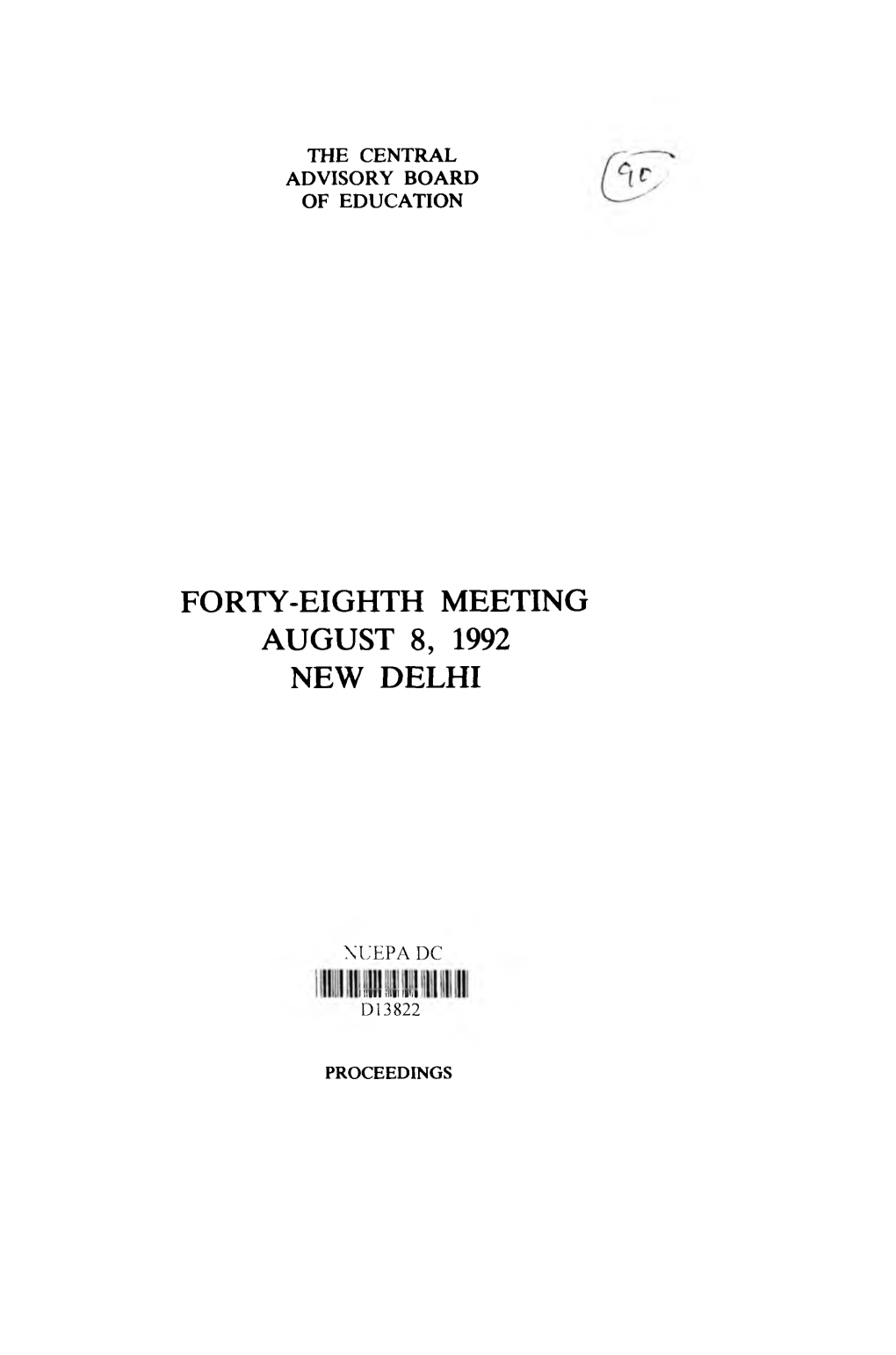 Forty-Eighth Meeting August 8, 1992 New Delhi