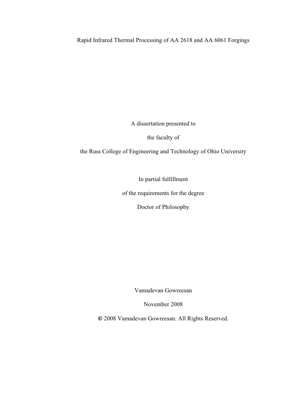 Rapid Infrared Thermal Processing of AA 2618 and AA 6061 Forgings a Dissertation Presented to the Faculty of the Russ College Of