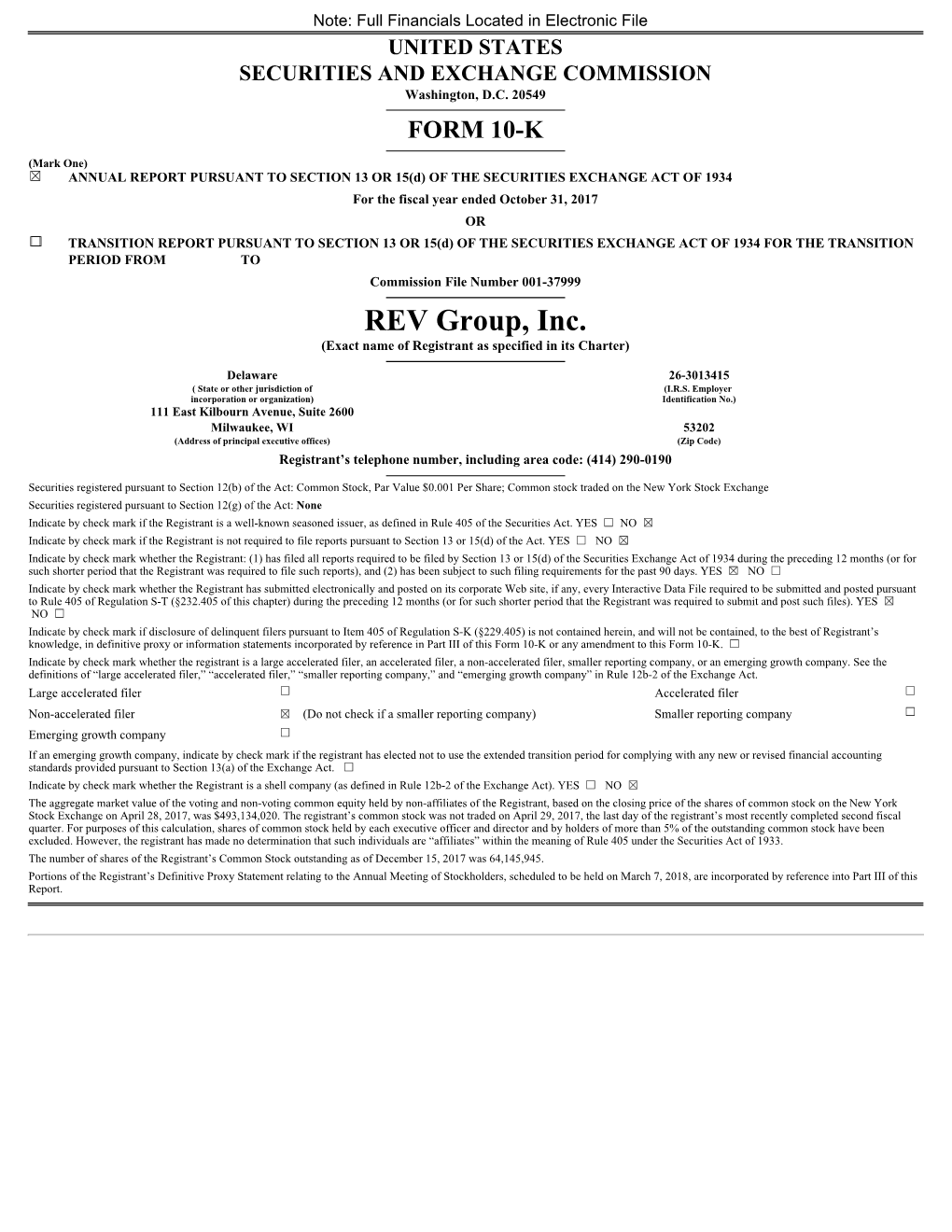 REV Group, Inc. (Exact Name of Registrant As Specified in Its Charter)