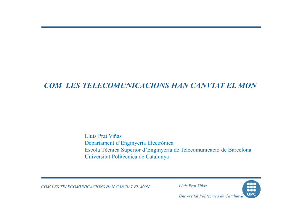 Com Les Telecomunicacions Han Canviat El Mon