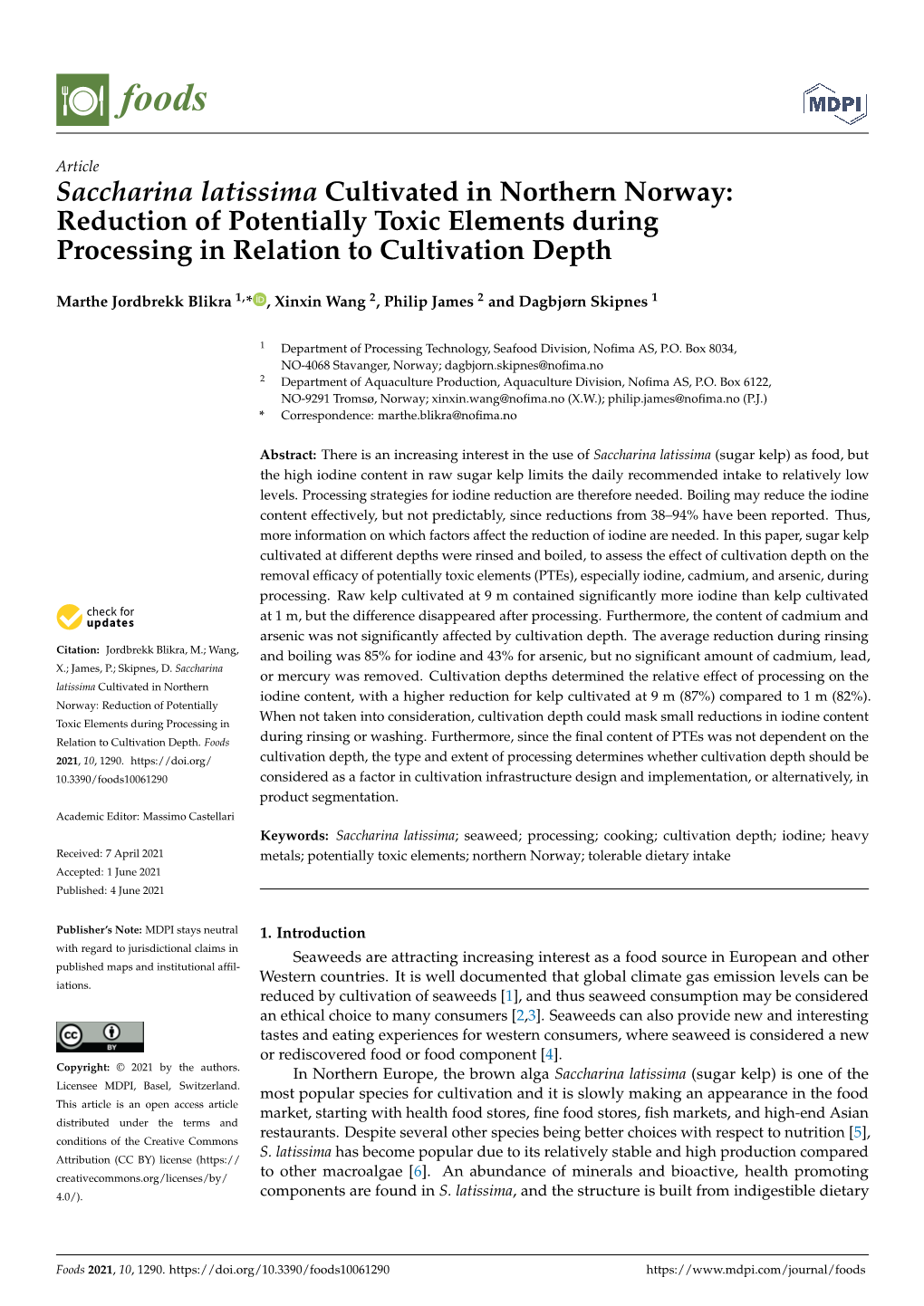 Saccharina Latissima Cultivated in Northern Norway: Reduction of Potentially Toxic Elements During Processing in Relation to Cultivation Depth