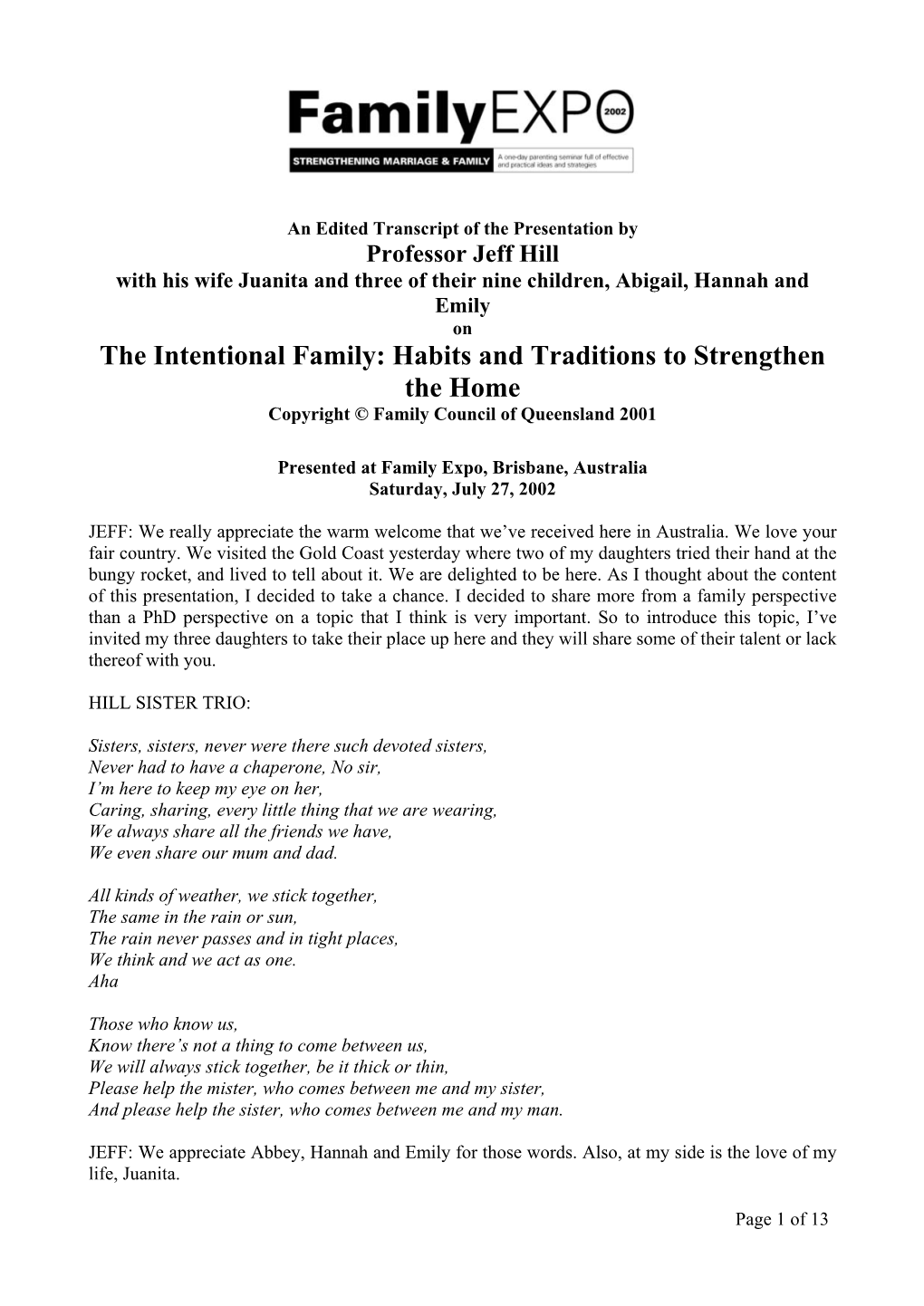 The Intentional Family: Habits and Traditions to Strengthen the Home Copyright © Family Council of Queensland 2001