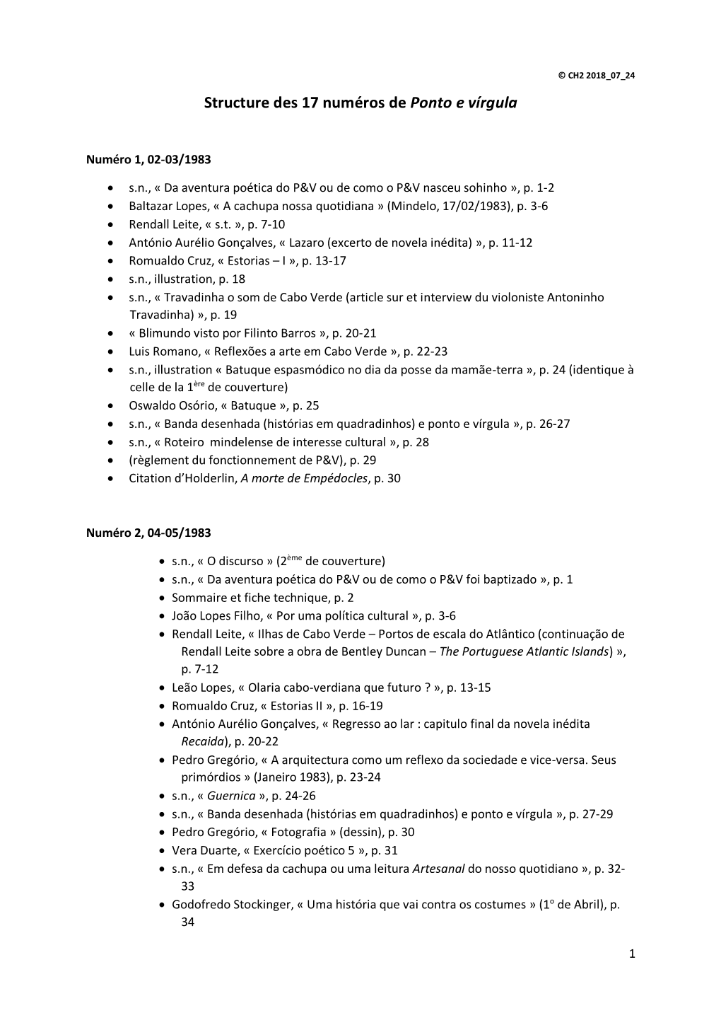 Structure Des 17 Numéros De Ponto E Vírgula