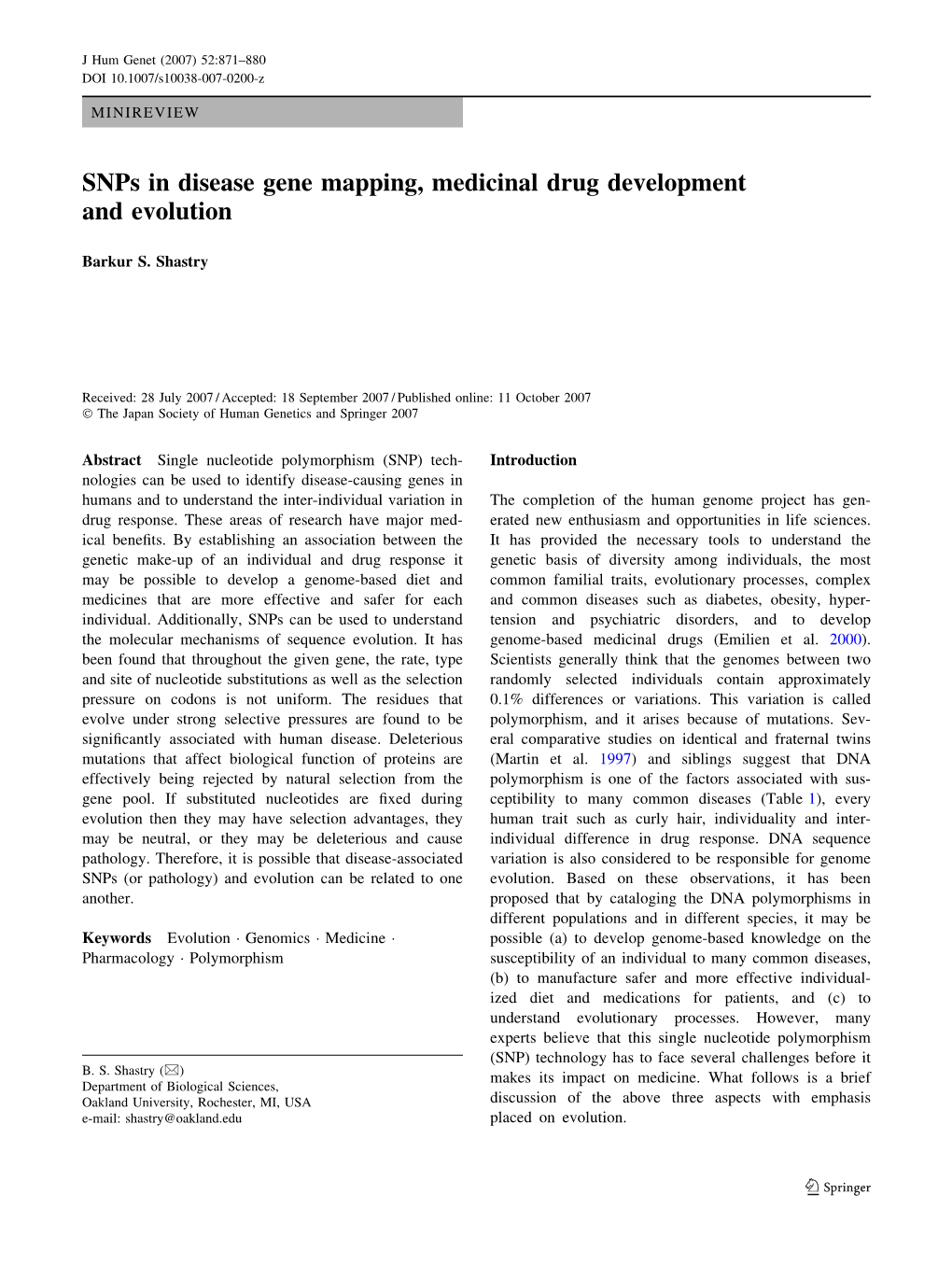 Snps in Disease Gene Mapping, Medicinal Drug Development and Evolution