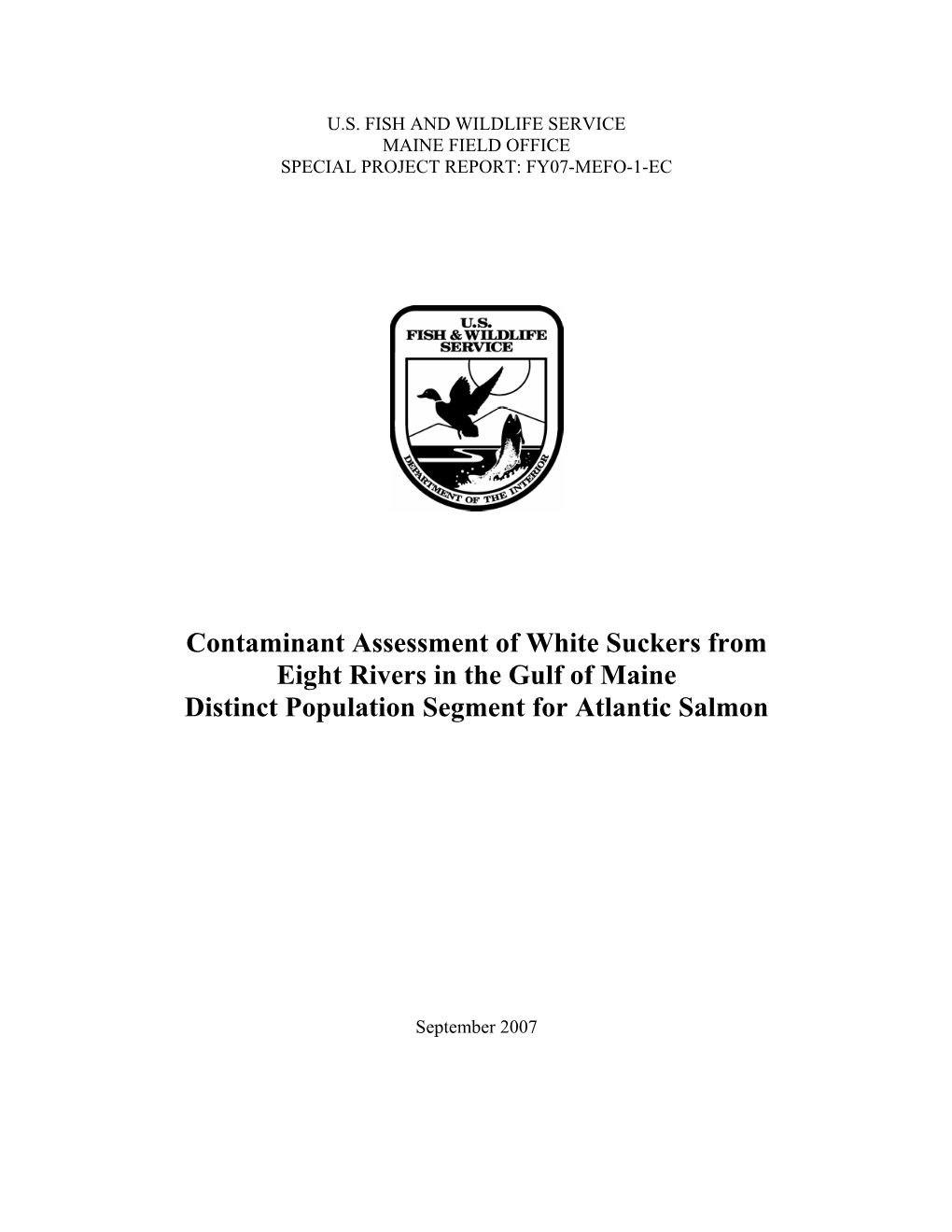 Contaminant Assessment of White Suckers from Eight Rivers in the Gulf of Maine Distinct Population Segment for Atlantic Salmon