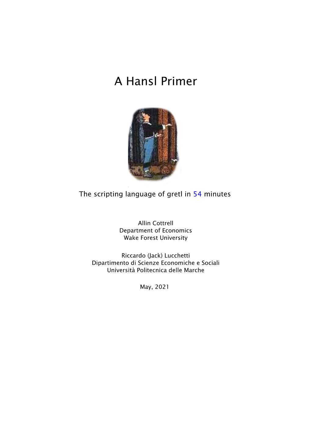 A Hansl Primer