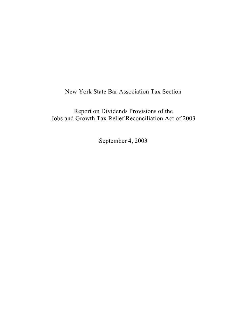 New York State Bar Association Tax Section Report on Dividends